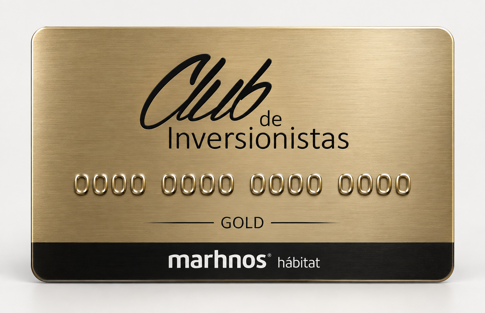 Tarjeta Gold del Club de Inversionistas Marhnos Hábitat